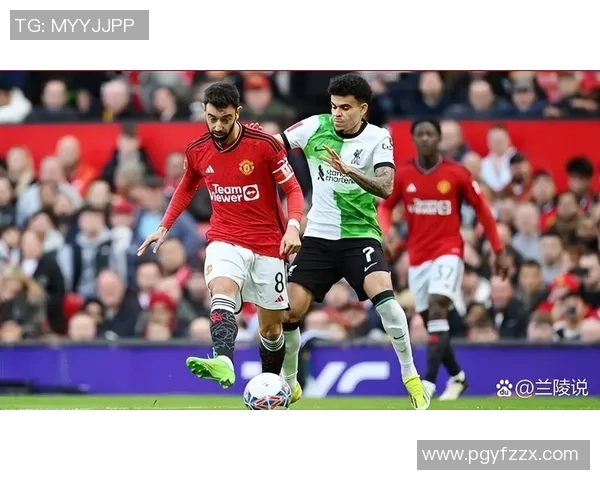 曼联与利物浦精彩对决全场视频回放尽在这里不容错过